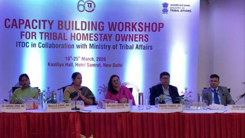 India’s Tribal Homestay Owners Are Being Trained in New Delhi — And It Changes Everything for Arunachal, Sikkim, and Gujarat Tourism